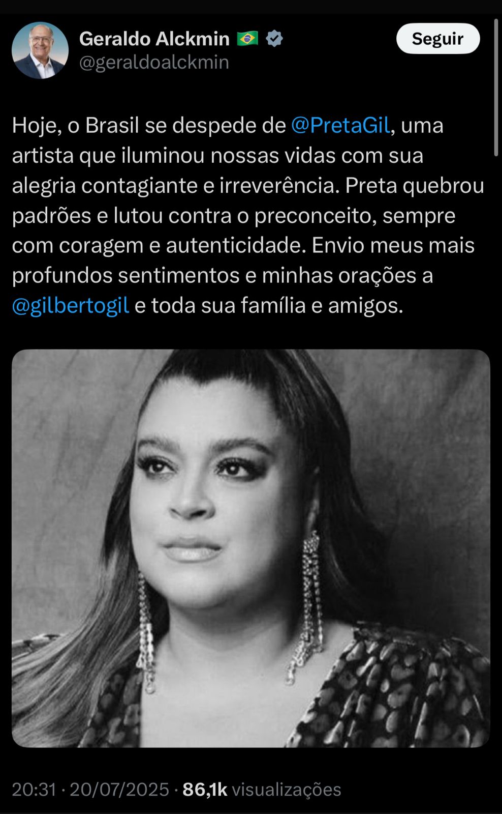 Presidente em exercício, Geraldo Alckmin homenageia Preta Gil: “Artista que iluminou nossas vidas!” Presidente em exercício, Geraldo Alckmin homenageia Preta Gil: “Artista que iluminou nossas vidas!”